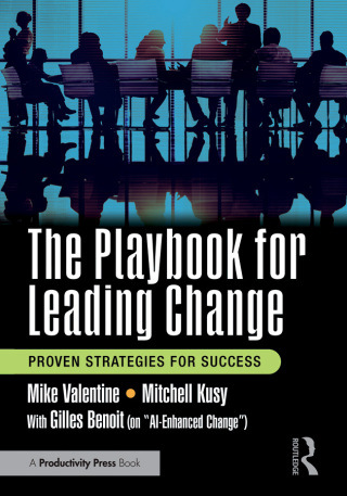 The Playbook for Leading Change