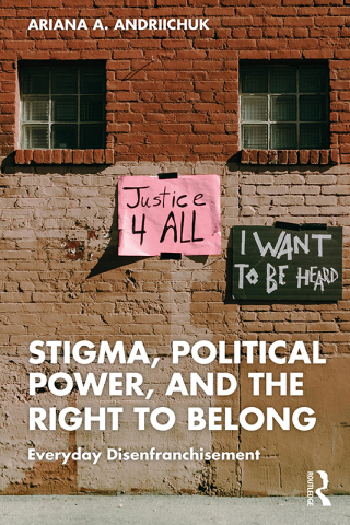 Stigma, Political Power, and the Right to Belong