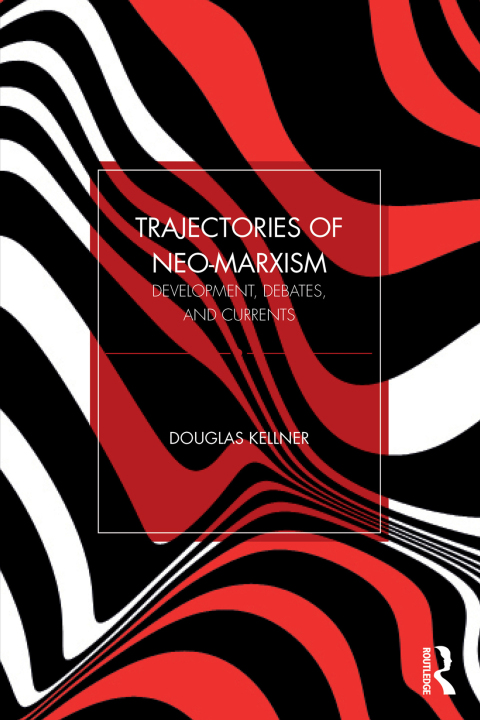 Cover image for book Trajectories of Neo-Marxism