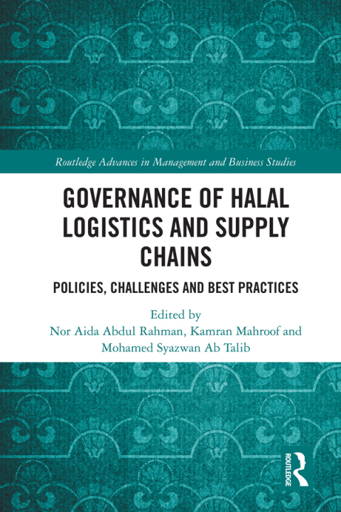 Cover image for book Governance of Halal Logistics and Supply Chains