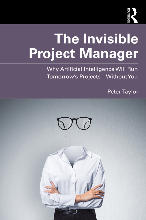 Cover image for book The Invisible Project Manager