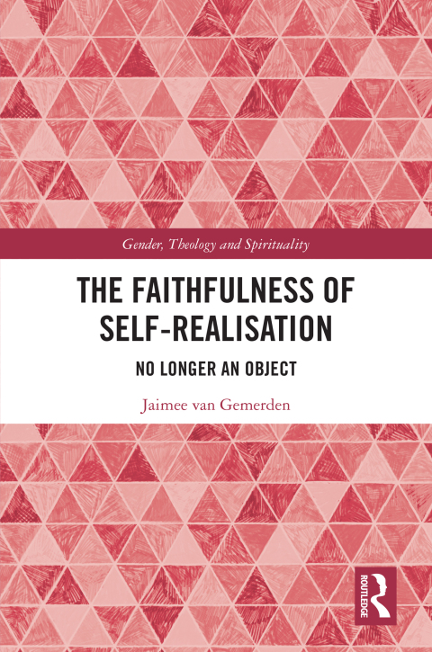 Cover image for book The Faithfulness of Self-Realisation