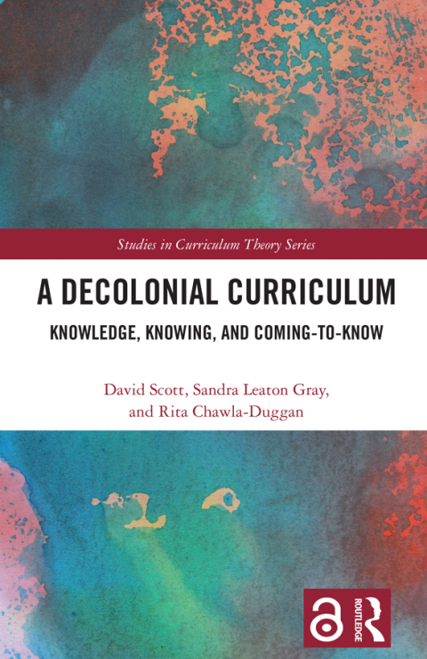 Cover image for book A Decolonial Curriculum