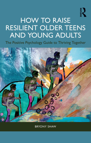 How to Raise Resilient Older Teens and Young Adults