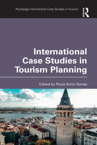 International Case Studies in Tourism Planning