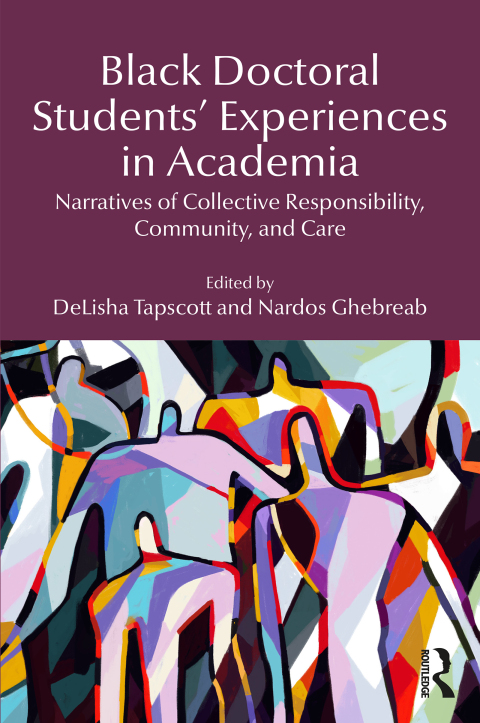 Cover image for book Black Doctoral Students’ Experiences in Academia
