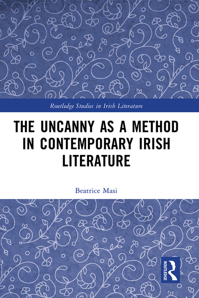 The Uncanny as a Method in Contemporary Irish Literature