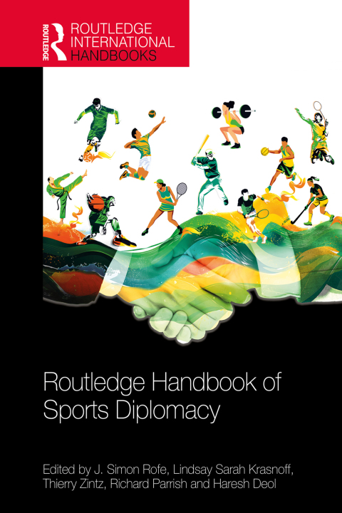 Cover image for book Routledge Handbook of Sports Diplomacy