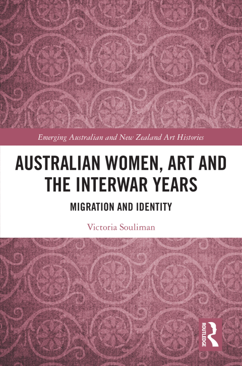 Cover image for book Australian Women, Art and the Interwar Years