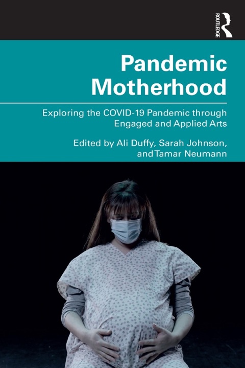 Cover image for book Pandemic Motherhood