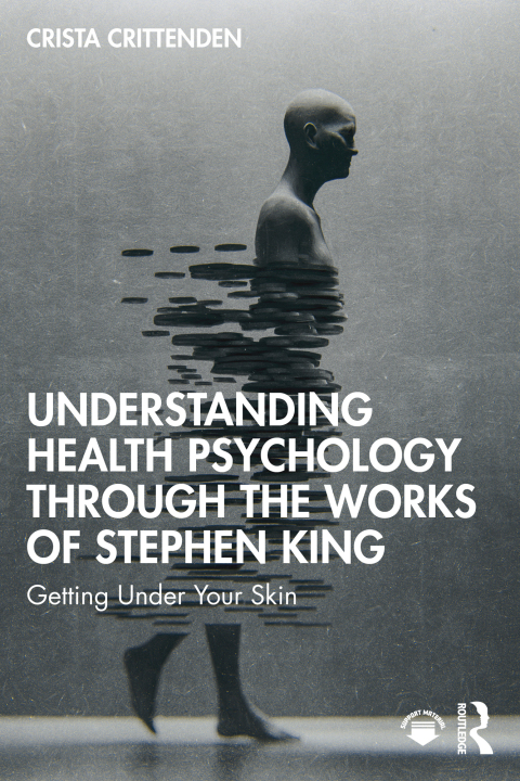 Cover image for book Understanding Health Psychology Through the Works of Stephen King