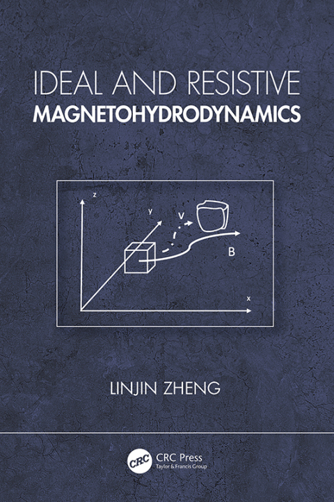 Cover image for book Ideal and Resistive Magnetohydrodynamics