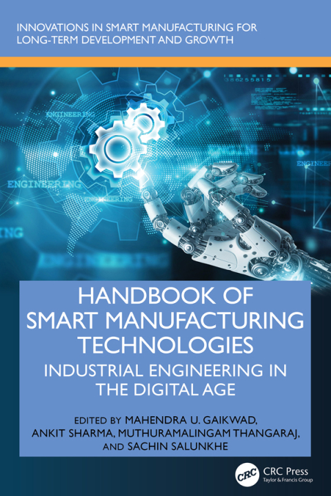 Cover image for book Handbook of Smart Manufacturing Technologies