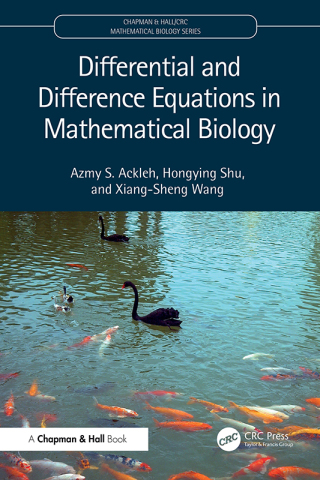 Differential and Difference Equations in Mathematical Biology