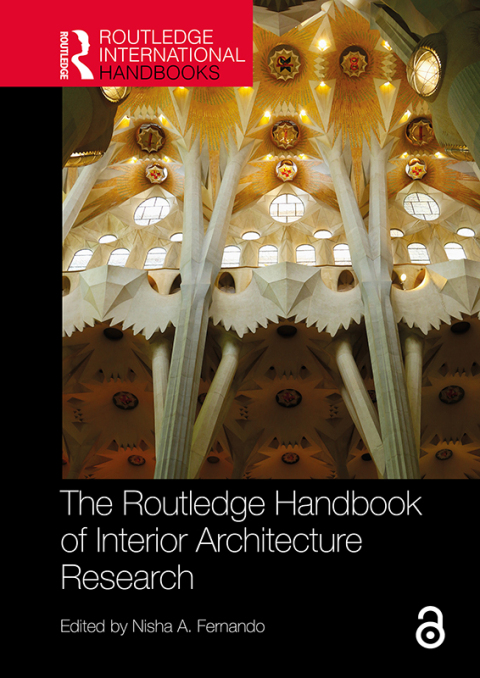 Cover image for book The Routledge Handbook of Interior Architecture Research