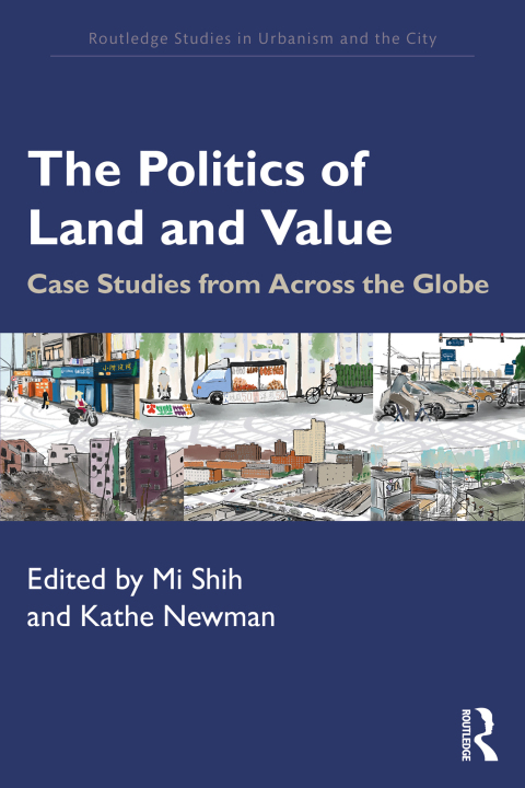 Cover image for book The Politics of Land and Value