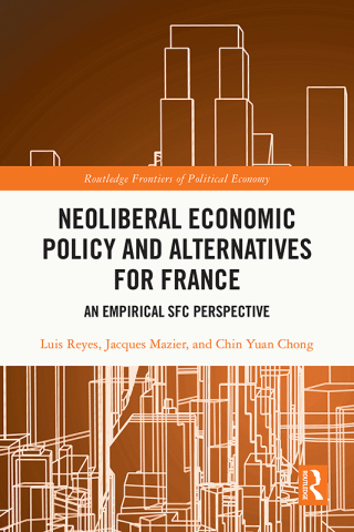 Neoliberal Economic Policy and Alternatives for France