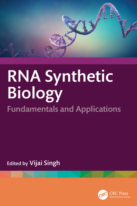 Cover image for book RNA Synthetic Biology