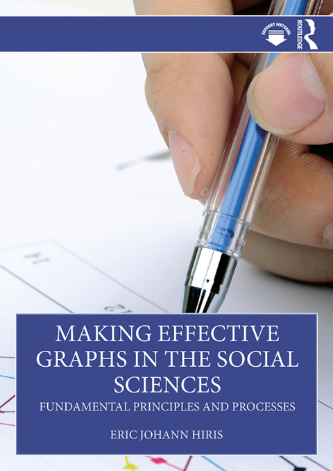 Cover image for book Making Effective Graphs in the Social Sciences