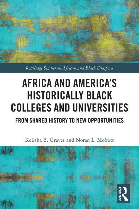 Cover image for book Africa and America's Historically Black Colleges and Universities