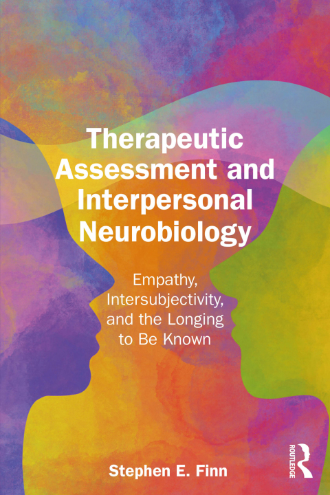 Cover image for book Therapeutic Assessment and Interpersonal Neurobiology