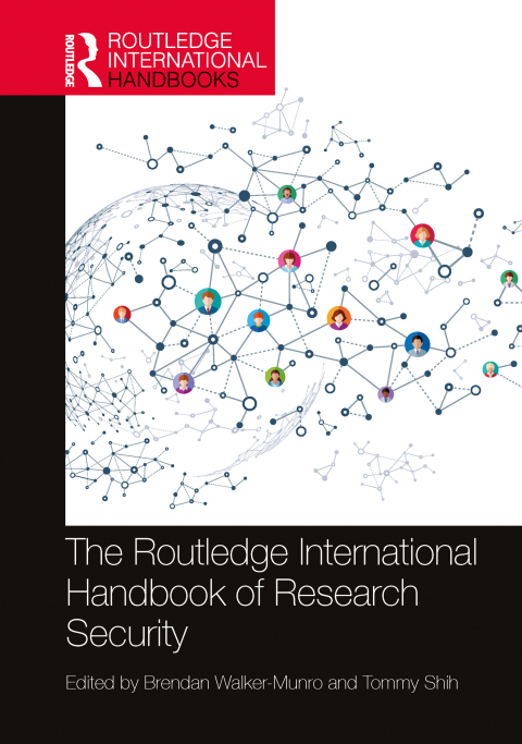 Cover image for book The Routledge International Handbook of Research Security