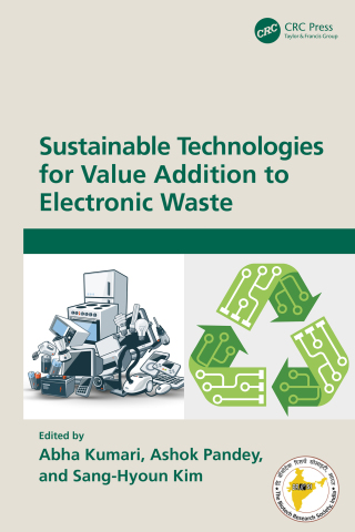 Sustainable Technologies for Value Addition to Electronic Waste
