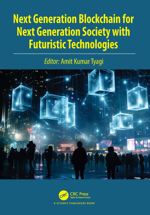 Cover image for book Next Generation Blockchain for Next Generation Society with Futuristic Technologies