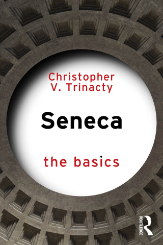 Seneca: The Basics