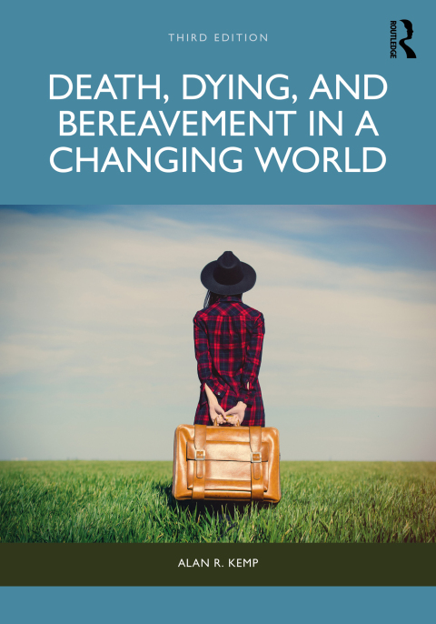 Cover image for book Death, Dying, and Bereavement in a Changing World