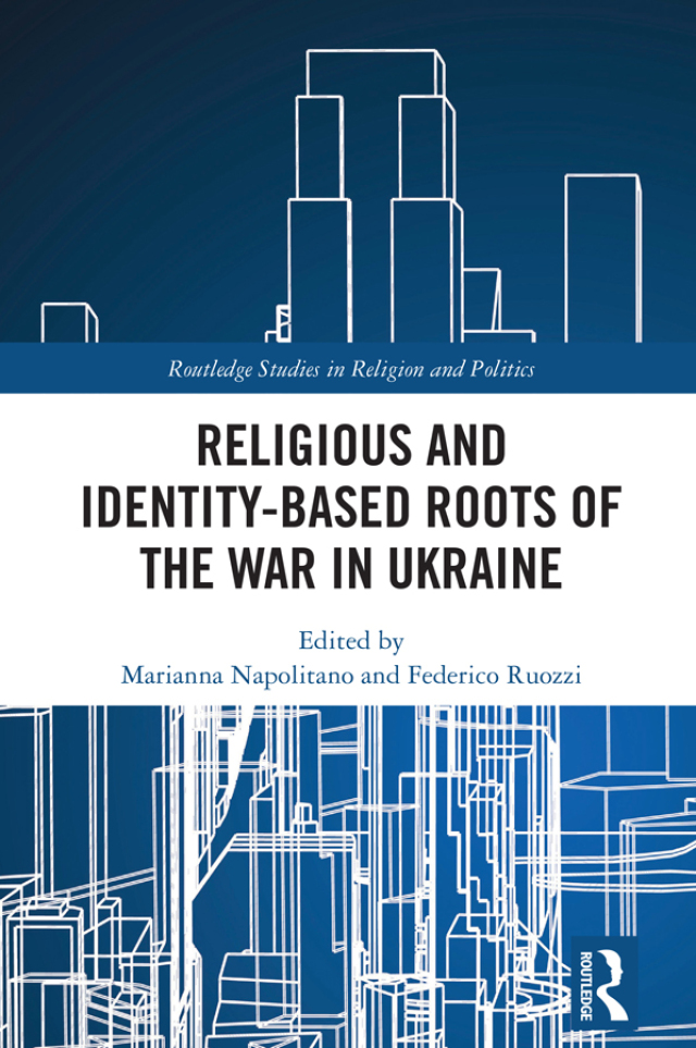 Religious and Identity-Based Roots of the War in Ukraine