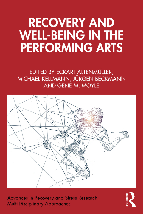 Cover image for book Recovery and Well-being in the Performing Arts