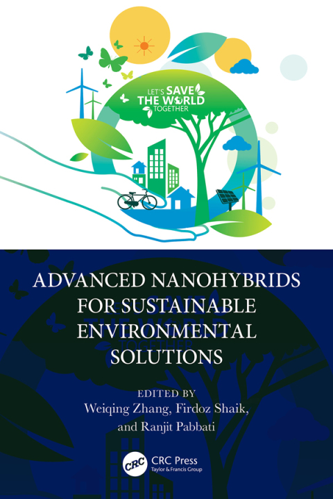 Cover image for book Advanced Nanohybrids for Sustainable Environmental Solutions