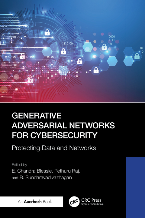 Cover image for book Generative Adversarial Networks for Cybersecurity: