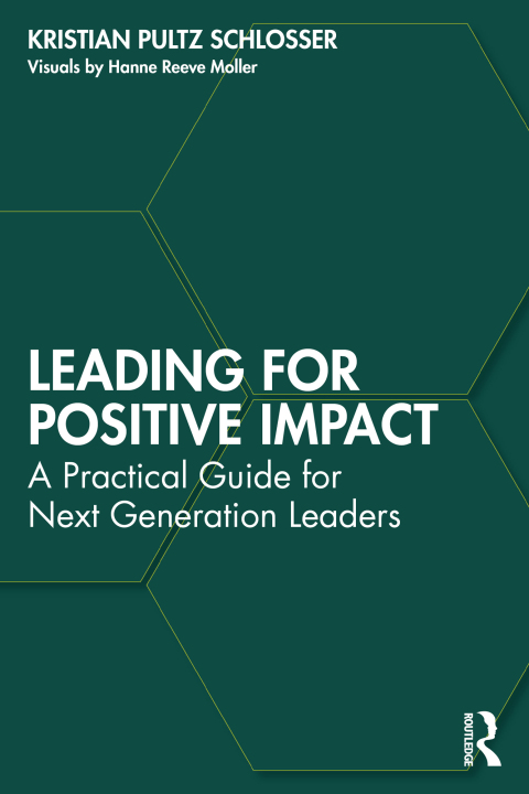 Cover image for book Leading for Positive Impact