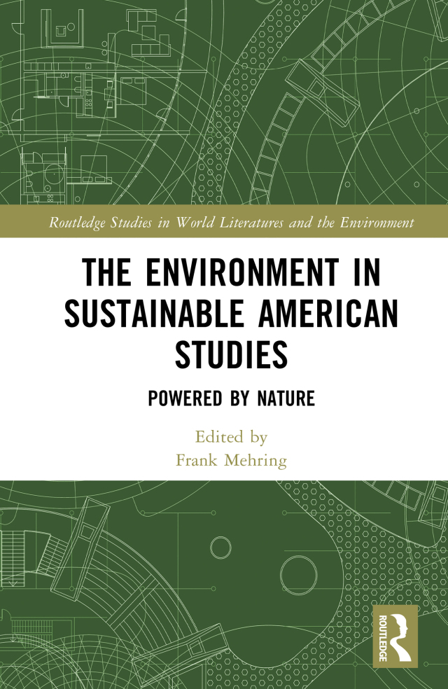 The Environment in Sustainable American Studies