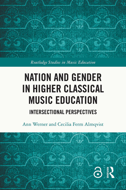 Cover image for book Nation and Gender in Higher Classical Music Education