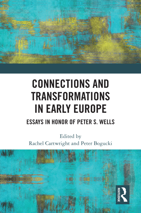 Cover image for book Connections and Transformations in Early Europe