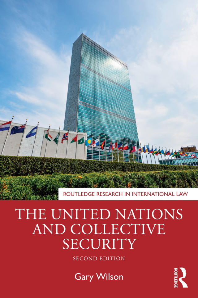 The United Nations and Collective Security