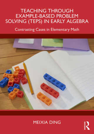 Teaching Through Example-Based Problem Solving (TEPS) in Early Algebra