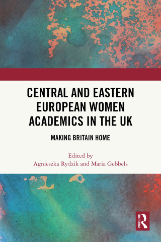 Central and Eastern European Women Academics in the UK