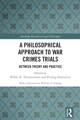 A Philosophical Approach to War Crimes Trials
