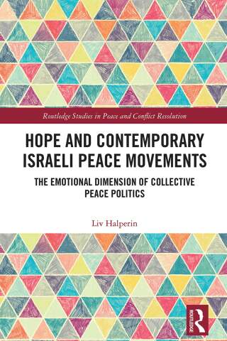 Hope and Contemporary Israeli Peace Movements