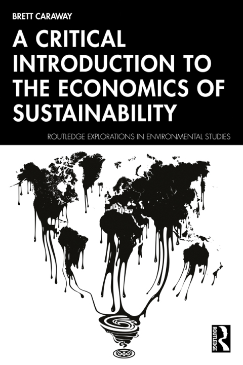 Cover image for book A Critical Introduction to the Economics of Sustainability