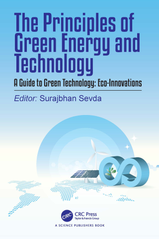 The Principles of Green Energy and Technology, Volume 2