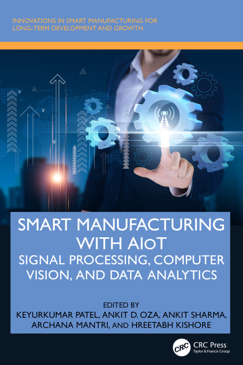 Cover image for book Smart Manufacturing with AIoT