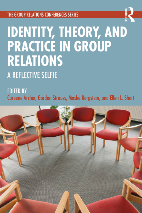 Cover image for book Identity, Theory, and Practice in Group Relations