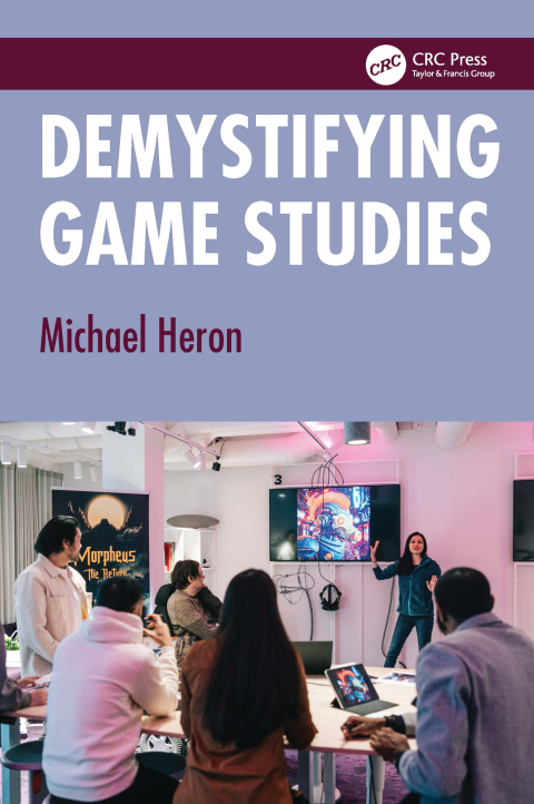 Cover image for book Demystifying Game Studies
