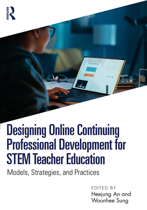 Cover image for book Designing Online Continuing Professional Development for STEM Teacher Education