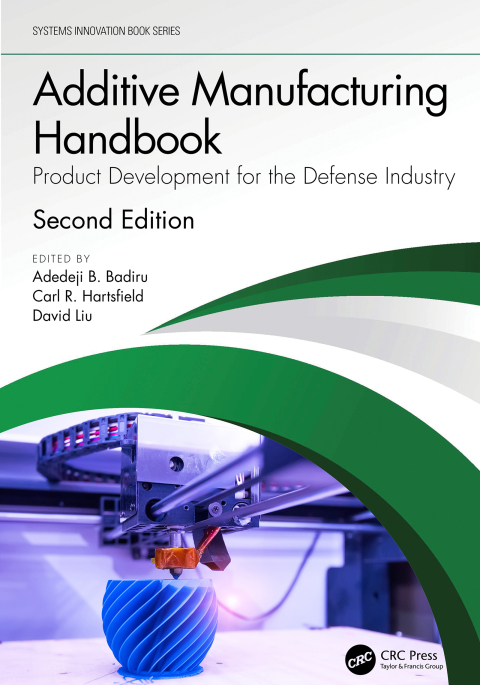 Cover image for book Additive Manufacturing Handbook
